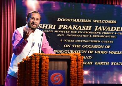 Video Walls in 8 DD Studios and Earth Station at DD Kendra, Delhi inaugurated by Prakash Javadekar