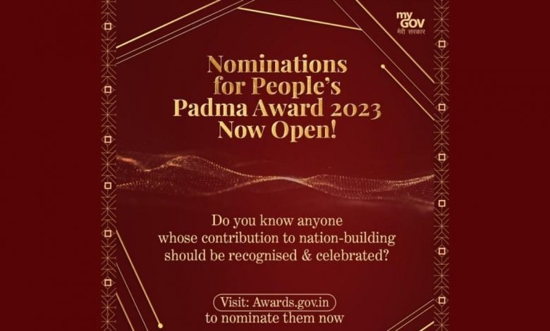 Nominations for Padma Awards-2023 open till 15th September 2022