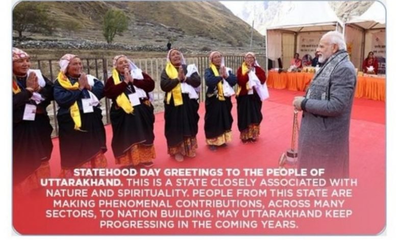 PM greets the people of Uttarakhand on their statehood day