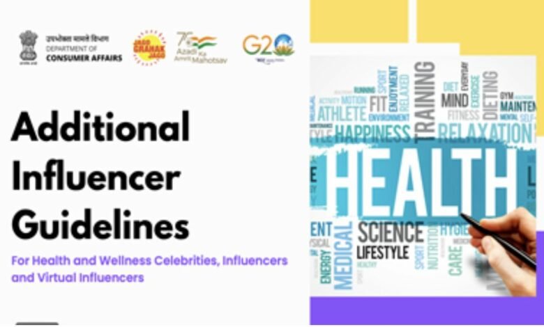 Centre releases additional guidelines for Health and Wellness Celebrities, Influencers and Virtual Influencers